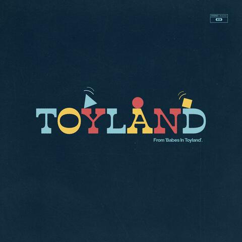 Toyland (feat. Richard Oakman)