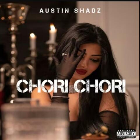 CHORI CHORI – Austin Shadz | Official 2025 Punjabi Trap Love Song