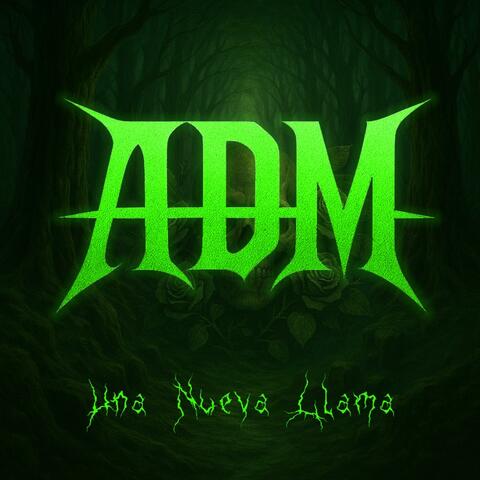 Una Nueva Llama (ADM)