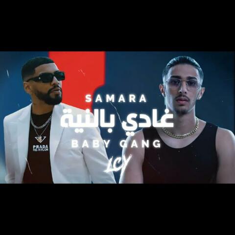 Samara & Babi Gang ' Ghadi Bniya '