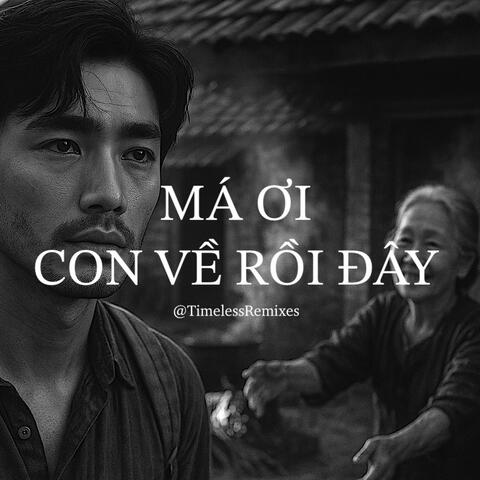 Má Ơi Con Về Rồi Đây (Blues Rock)