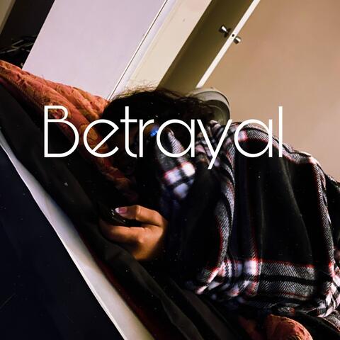 Betrayal