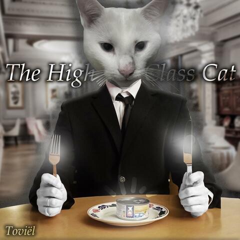 The High Class Cat