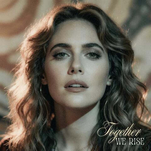 Together We Rise