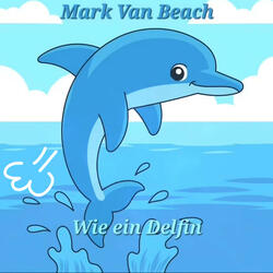 Wie ein Delfin (Censored Radio Edit)
