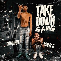 Take Down Gang (feat. Mally G)