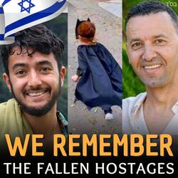 We Remember (The Fallen Israeli Hostage Song Tribute 2)