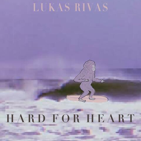 HARD FOR HEART
