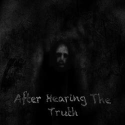 After Hearing The Truth