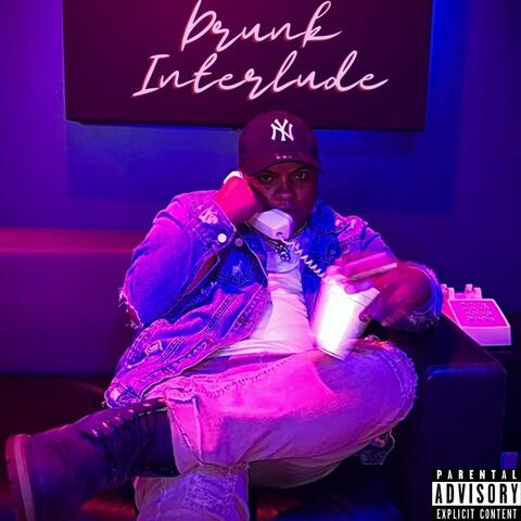 Drunk Interlude