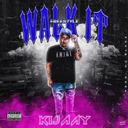 Walk It Freestyle (feat. DJ Bake)