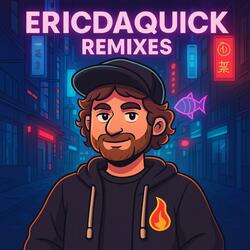 Gotta Remix It To You