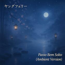 Passo bem solto (Dreamscape mix)