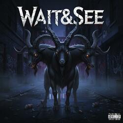 Wait & see (feat. Npeezy & Ajkiccz)