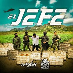 El Jefe (feat. La Atraxion)
