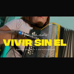 No puedo vivir sin él