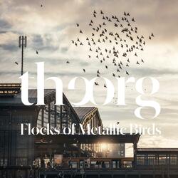 THE-ORG Flocks of Metallic Birds (feat. Kerstin Petersen)
