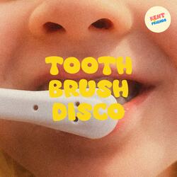 Toothbrush Disco