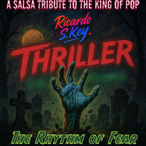 Thriller (The Rhythm of Fear)