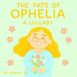 The Fate of Ophelia Lullaby (LULLABY Version)