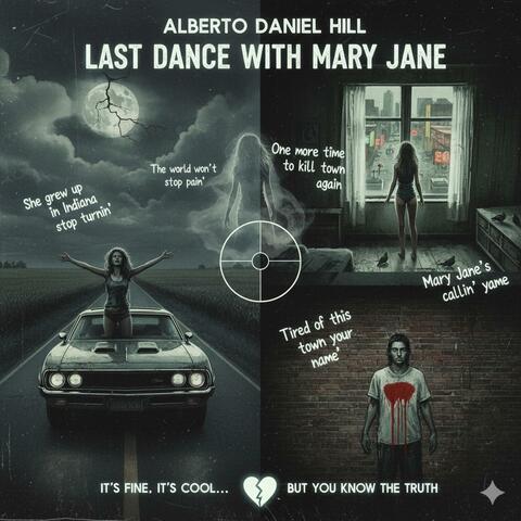 Last dance with Mary Jane