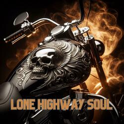 Lone Highway Soul