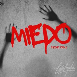Miedo (Noche Total)