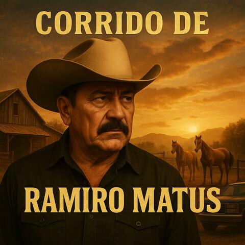 Corrido de ramiro matus