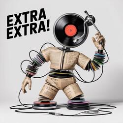 EXTRA EXTRA