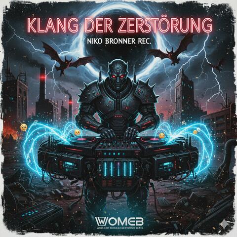 Klang der Zerstörung