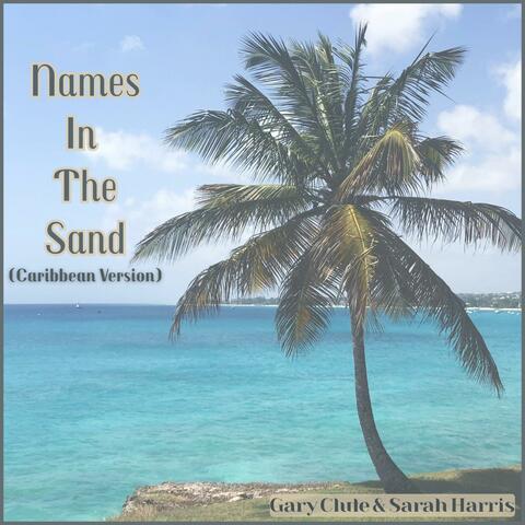 Names In The Sand (Carribean Version)