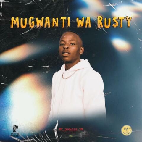 Mugwanti Wa Rusty