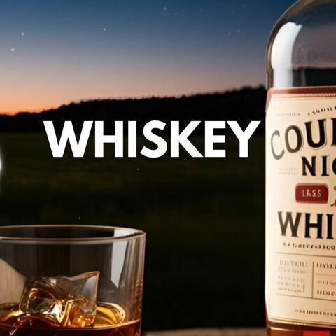 Whiskey