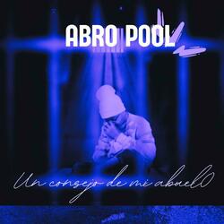 UN CONSEJO DE MI ABUELO