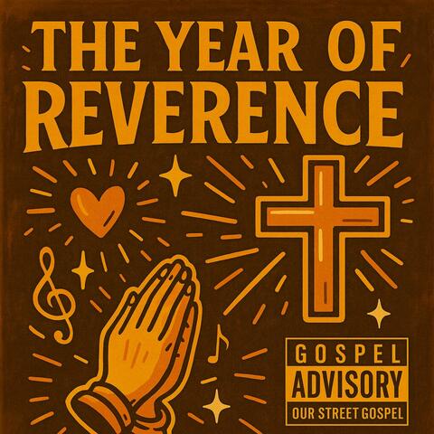 The Year of Reverence