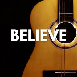 Believe (Acoustic Guitar Type Beat Version)