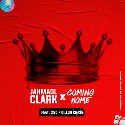 Coming Home (feat. 350 & Dillon Chase)