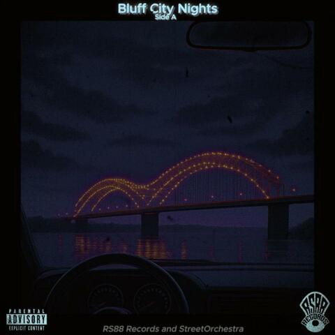 Bluff City Nights : Side A