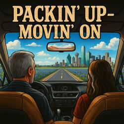 Packin' Up-Movin' On
