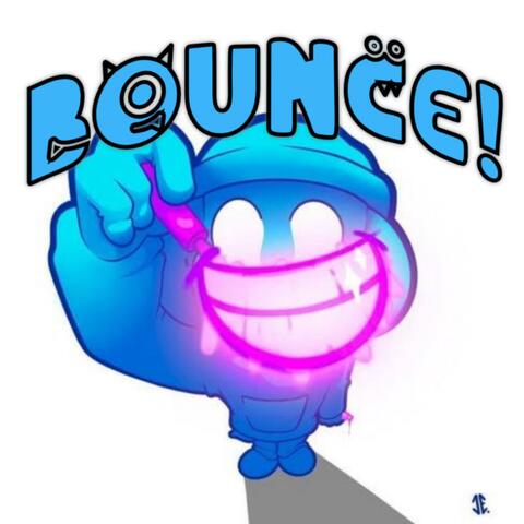 bounce!
