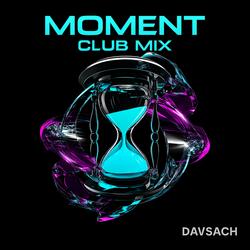 Moment (Club Mix)
