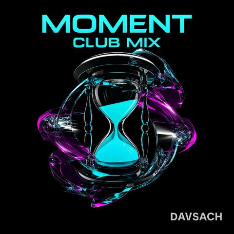 Moment (Club Mix)
