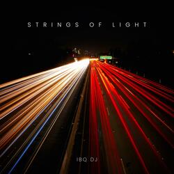 Strings of Light