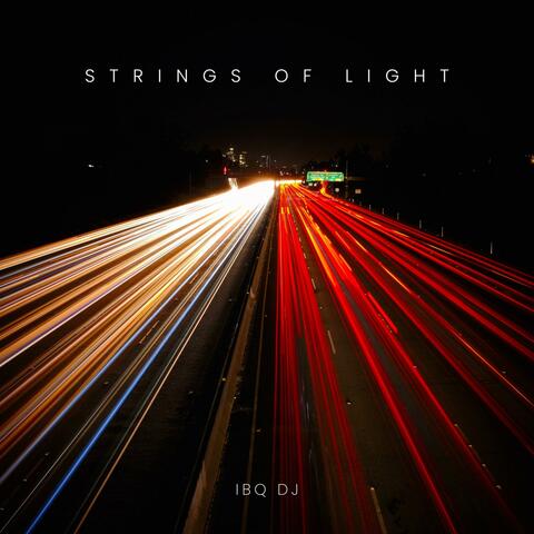 Strings of Light