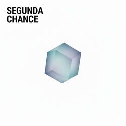 SEGUNDA CHANCE