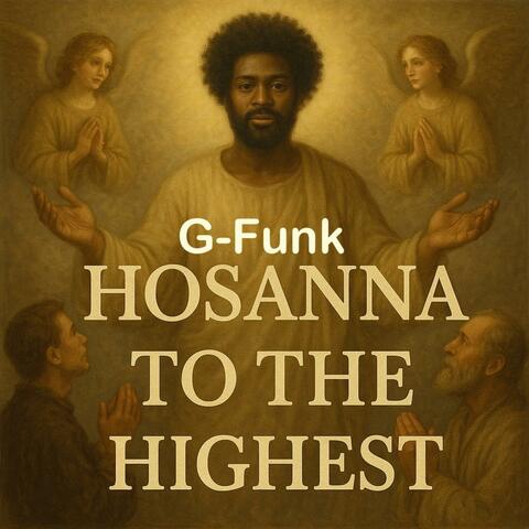 Hosanna (G-Funk)