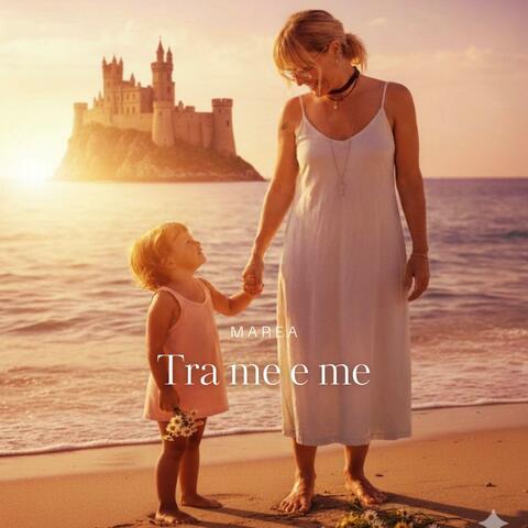 Tra me e me
