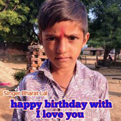 happy birthday with I love you