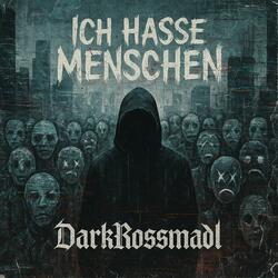 Ich hasse Menschen