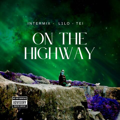 On The Highway (feat. L1LO & TEI)